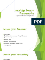 Cambridge Lesson Frameworks: Suggestions For Presenting Lessons