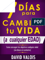 7 Dias para Cambiar Tu Vida. A - David Valois