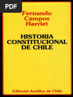 CAMPOS HARRIET, Fernando (1997), Historia Constitucional de Chile. Santiago, Editorial Juridica