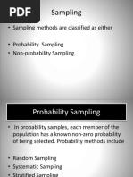 Sampling: - Sampling Methods Are Classified As Either - Probability Sampling - Non-Probability Sampling