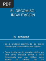 Incautacion Decomiso