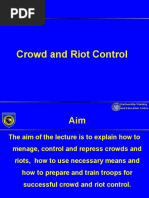 Crowd and Riot Control