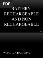 Battery: Rechargeable and Non Rechargeable