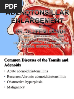 Adenotonsillar Enlargement Dr. Olude.