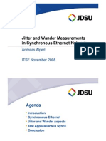 Jitter and Wander Measurements in SyncE Networks