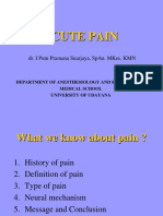 Acute Pain: Dr. I Putu Pramana Suarjaya, Span. Mkes. KMN