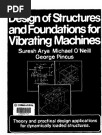 Design of Structures & Foundations For Vibrating Machines