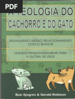 A Teologia Do Cachorro e Do Gato - Bob Sjogren e Gerald Robison PDF