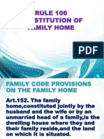 Rule 106 Constitution of Family Home