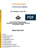 MTT228 PT Kuliah Ke-11 Blast Hole Drill MAA HS