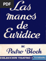 Pedro Bloch - Las Manos de Euridice