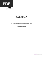 Balmain: A Marketing Plan Prepared By: Sonia Binder