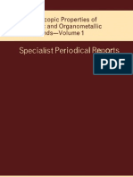 Spectroscopic Properties of Inorganic and Org A No Metallic Compounds - Vol1