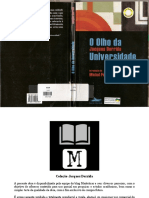 DERRIDA, Jacques - O Olho Da Universidade