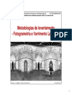 Metodologias de Levantamento - Fotogrametria e Varrimento Laser 3D