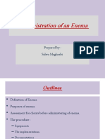 Administration of An Enema: Prepared By: Salwa Maghrabi