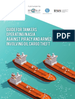 Guide For Tankers Operating in Asia Against Piracy and Armed Robbery Involving Oil Cargo Theft