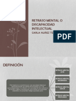 Retraso Mental o Discapacidad Intelectual