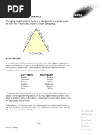 The Lighting Design Triangle: E S IGN