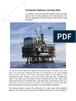 Offshore Oil Production Platforms