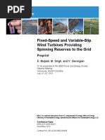 Fixed-Speed and Variable-Slip Wind Turbines Providing Spinning Reserves To The Grid