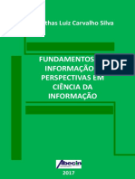 Silva, J.L.C. Fundamentos Da Informação I - Perspectivas em CI