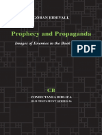 Göran Eidevall Prophecy and Propaganda Images of Enemies in The Book of Isaiah