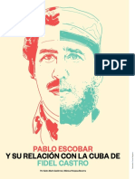 Pablo Escobar y Su Relación Con La Cuba de Fidel Castro