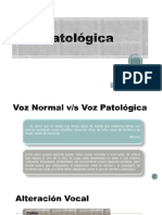 Voz Patológica. Clasificación Disfonías