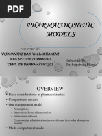 Pharmacokinetic Models: Submitted To: Dr. Satyabrata Bhanja