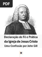 Declaração de Fé e Prática Da Igreja de Cristo, Uma Confissão - John Gil PDF