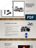 Proceso de Manufactura de Tornillos