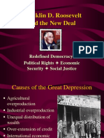 Franklin D. Roosevelt and The New Deal: Redefined Democracy: Political Rights Economic Security Social Justice