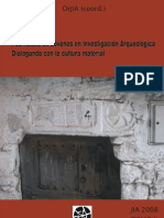 Actas de Las I Jornadas de Jóvenes en Investigación Arqueológica: Dialogando Con La Cultura Material (JIA 2008), Tomo II