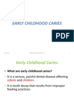 Early Childhood Caries