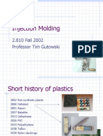 Injection Molding: 2.810 Fall 2002 Professor Tim Gutowski