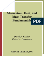 Momentum, Heat, and Mass Transfer Fundamentals