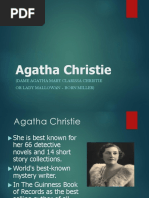 Agatha Christie: (Dame Agatha Mary Clarissa Christie or Lady Mallowan - Born Miller)