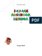 Savage Mushroom Kingdom