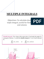 Multiple Integrals: Objectives: To Calculate Double and Triple Integral, Useful For Finding Area and Volume