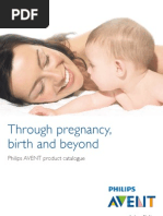 Through Pregnancy, Birth and Beyond: Philips AVENT Product Catalogue