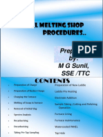 Steel Melting Shop Procedures..: Prepared By: M G Sunil, Sse /TTC