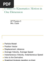 I: Intro To Kinematics: Motion in One Dimension: AP Physics C Mrs. Coyle