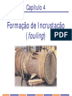 Incrustação em Trocadores de Calor - Fouling