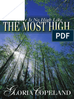 There Is No High Like The Most High - Gloria Copeland