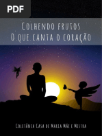 Colhendo Frutos-O Que Canta o Coração