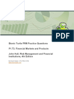 Bionic Turtle FRM Practice Questions P1.T3. Financial Markets and Products John Hull, Risk Management and Financial Institutions, 4th Edition