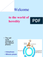 Welcome: To The World of Heredity