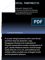 Streptococcal Pharyngitis 