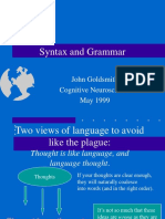 Syntax and Grammar: John Goldsmith Cognitive Neuroscience May 1999